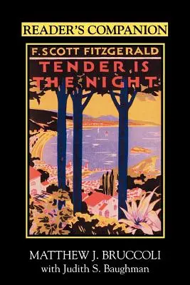 Reader's Companion to F. Scott Fitzgerald's Tender Is the Night (Olvasótárs F. Scott Fitzgerald: Tender Is the Night) - Reader's Companion to F. Scott Fitzgerald's Tender Is the Night