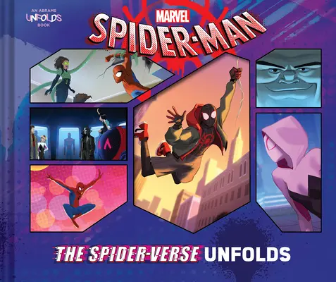 Pókember: A Pókverzum kibontakozik - Spider-Man: The Spider-Verse Unfolds