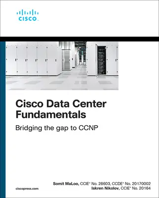 Cisco adatközpont alapjai - Cisco Data Center Fundamentals