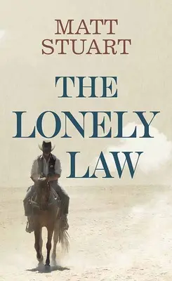 A magányos törvény - The Lonely Law