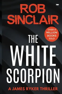 A Fehér Skorpió - The White Scorpion