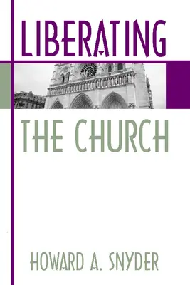 Az egyház felszabadítása - Liberating the Church