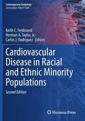 Szív- és érrendszeri betegségek a faji és etnikai kisebbségi populációkban - Cardiovascular Disease in Racial and Ethnic Minority Populations