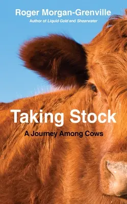 Leltárkészítés: Utazás tehenek között - Taking Stock: A Journey Among Cows