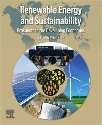 Megújuló energia és fenntarthatóság: A fejlődő gazdaságok kilátásai - Renewable Energy and Sustainability: Prospects in the Developing Economies