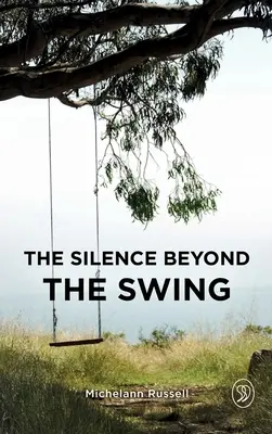 The Silence Beyond the Swing