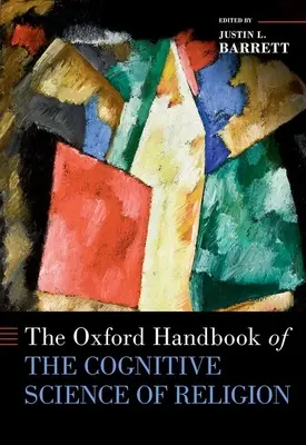 A vallás kognitív tudományának oxfordi kézikönyve - The Oxford Handbook of the Cognitive Science of Religion