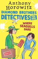 Ahol a sirályok merészkednek: A Diamond Brothers Case - Where Seagulls Dare: A Diamond Brothers Case