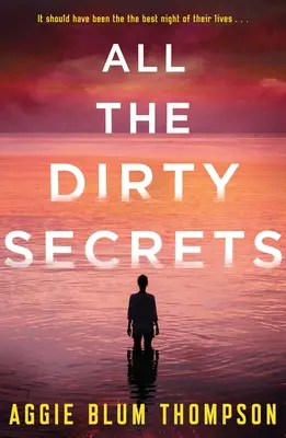 All the Dirty Secrets