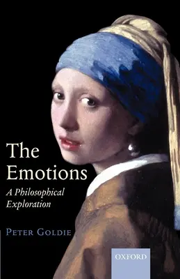 Az érzelmek: Filozófiai vizsgálódás - The Emotions: A Philosophical Exploration
