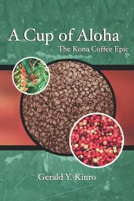 Egy csésze Aloha: A Kona Coffee Epic - A Cup of Aloha: The Kona Coffee Epic