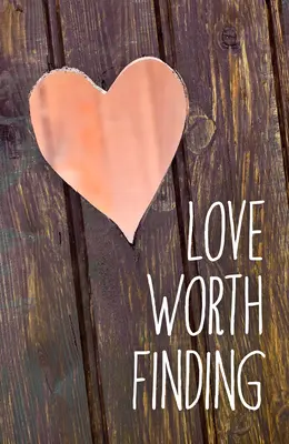 Love Worth Finding (25 részes csomag) - Love Worth Finding (Pack of 25)