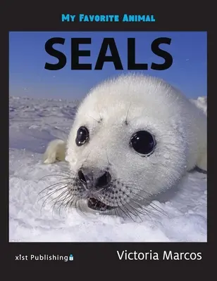 Kedvenc állatom: Fókák - My Favorite Animal: Seals