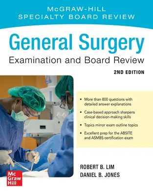 Általános sebészeti vizsga és igazgatótanácsi felülvizsgálat, második kiadás - General Surgery Examination and Board Review, Second Edition