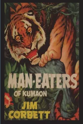 Kumaon emberevői - Man-Eaters of Kumaon