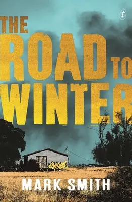 Az út a télbe - The Road to Winter