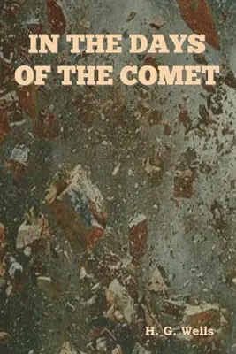 Az üstökös napjaiban - In The Days of the Comet