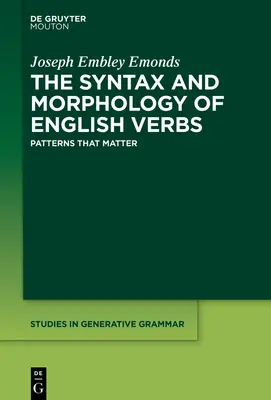 Az angol igék szintaxisa és morfológiája - The Syntax and Morphology of English Verbs
