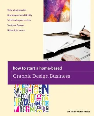 Hogyan indítsunk otthonról grafikai tervezői vállalkozást? - How to Start a Home-Based Graphic Design Business