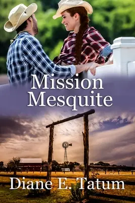 Misszió Mesquite - Mission Mesquite