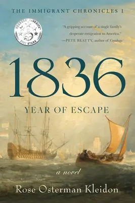 1836: A szökés éve - 1836: Year of Escape