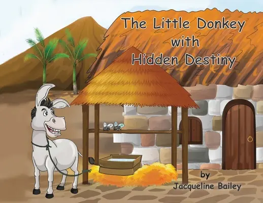 A kis szamár rejtett végzettel - The Little Donkey With Hidden Destiny