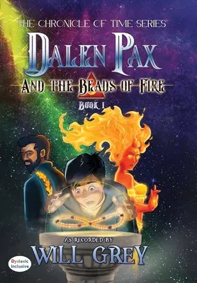 Dalen Pax és a tűzgyöngyök - Dalen Pax and the Beads of Fire