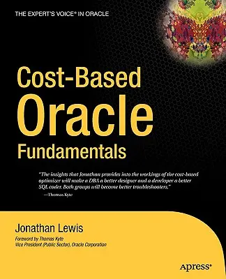 Költségalapú Oracle alapjai - Cost-Based Oracle Fundamentals