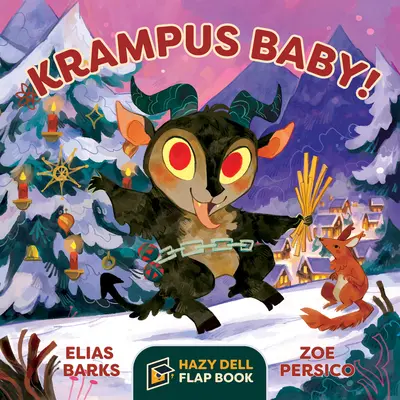 Krampusz baba!: A Hazy Dell Flap Book - Krampus Baby!: A Hazy Dell Flap Book