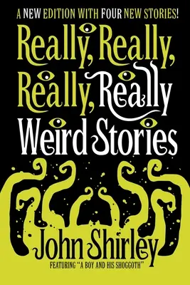 Tényleg, tényleg, tényleg, tényleg, tényleg, tényleg furcsa történetek - Really, Really, Really, Really Weird Stories