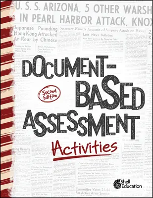 Dokumentumalapú értékelési tevékenységek, 2. kiadás - Document-Based Assessment Activities, 2nd Edition