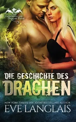 Die Geschichte des Drachen