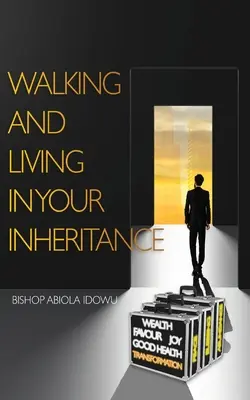 Séta és élet az örökségedben - Walking and Living in Your Inheritance