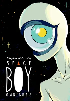 Stephen McCranie's Space Boy Omnibus 3. kötet - Stephen McCranie's Space Boy Omnibus Volume 3