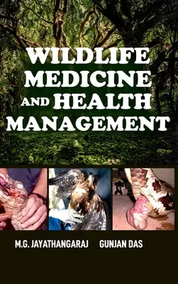 Vadállatgyógyászat és egészségügyi menedzsment - Wildlife Medicine And Health Management