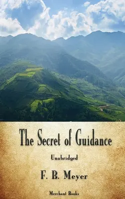 A vezetés titka - The Secret of Guidance