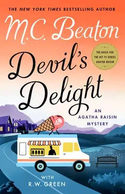 Ördögi öröm: Agatha Raisin Rejtély - Devil's Delight: An Agatha Raisin Mystery