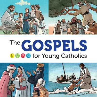 Az evangéliumok fiatal katolikusok számára - The Gospels for Young Catholics