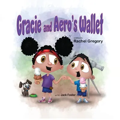 Gracie és Aero pénztárcája - Gracie and Aero's Wallet