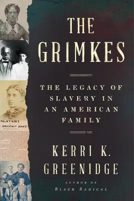 The Grimkes: A rabszolgaság öröksége egy amerikai családban - The Grimkes: The Legacy of Slavery in an American Family