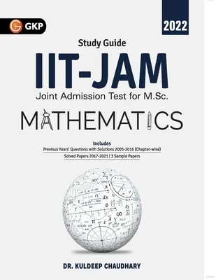 IIT JAM 2022 Matematika - Dr. Kuldeep Chaudhary útmutatója - IIT JAM 2022 Mathematics - Guide by Dr. Kuldeep Chaudhary