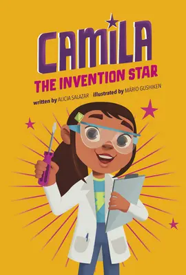 Camila a találmányok sztárja - Camila the Invention Star