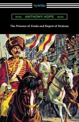 A zendai fogoly és a hentzaui Rupert - The Prisoner of Zenda and Rupert of Hentzau