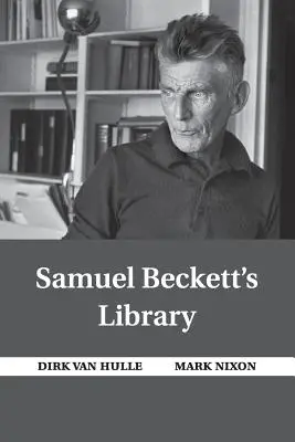 Samuel Beckett könyvtára - Samuel Beckett's Library