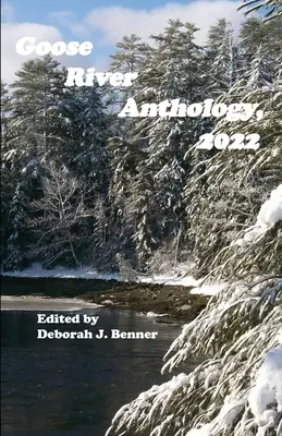 Goose River antológia, 2022 - Goose River Anthology, 2022