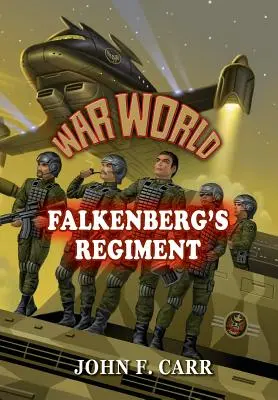 Háborús világ: Falkenberg ezrede - War World: Falkenberg's Regiment