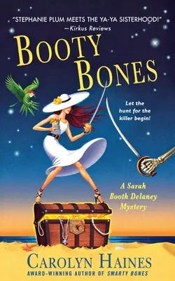 Booty Bones: A Sarah Booth Delaney Mystery