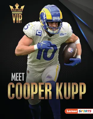 Meet Cooper Kupp: Los Angeles Rams szupersztárja - Meet Cooper Kupp: Los Angeles Rams Superstar