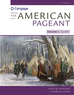 The American Pageant, I. kötet - The American Pageant, Volume I