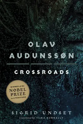 Olav Audunssn: III. Keresztutak - Olav Audunssn: III. Crossroads